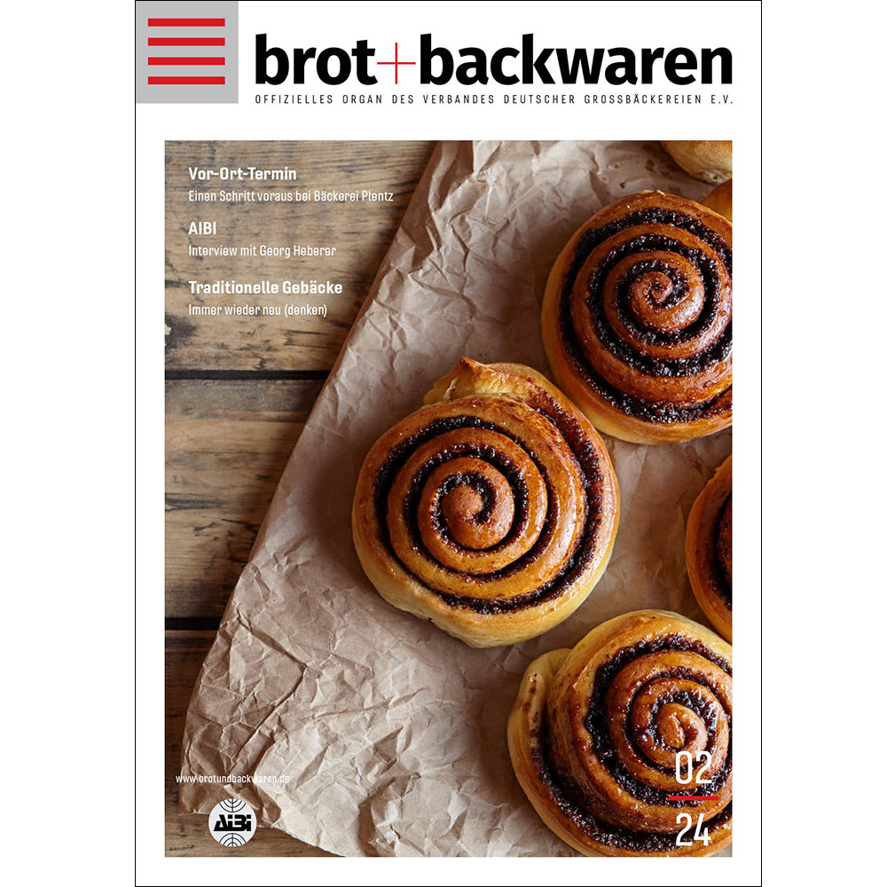 brot+backwaren 2024-02 Vor-Ort-Termin: Einen Schritt voraus bei Bäckerei Plentz AIBI: Interview mit Georg Heberer Traditionelle Gebäcke: Immer wieder neu (denken)